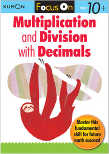 Focus On Multiplication And Division With Decimals Focus On Multiplication And Division With Decimals