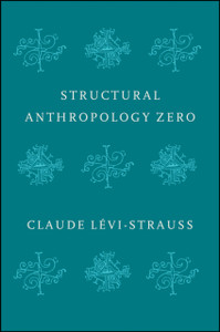 Structural Anthropology Zero - 9781509544981 Structural Anthropology Zero - 9781509544981