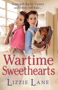 Wartime Sweethearts: The Start Of A Heartwarming Historical Series By Lizzie Lane - 9781802808322 Wartime Sweethearts: The Start Of A Heartwarming Historical Series By Lizzie Lane - 9781802808322