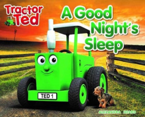 Tractor Ted A Good Night'S Sleep Tractor Ted A Good Night'S Sleep