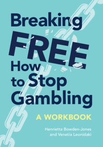Breaking Free: How To Stop Gambling Breaking Free: How To Stop Gambling
