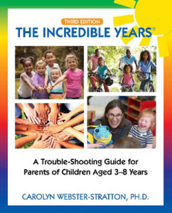 The Incredible Years (R): Trouble Shooting Guide For Parents Of Children Aged 3-8 Years