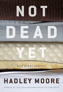 Not Dead Yet And Other Stories