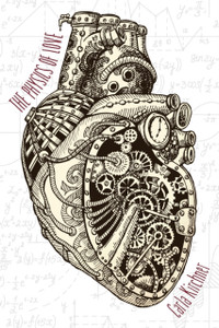 The Physics Of Love The Physics Of Love