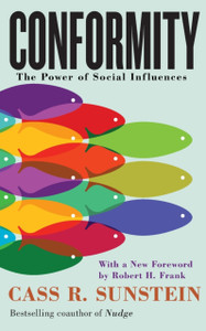 Conformity: The Power Of Social Influences - 9781479810178