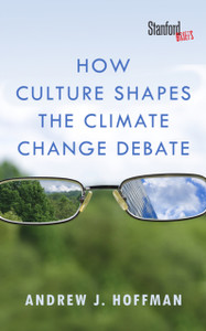 How Culture Shapes The Climate Change Debate