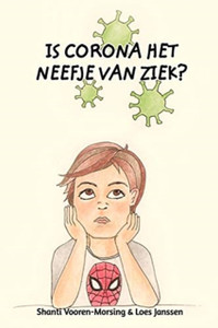 Is Corona Het Neefje Van Ziek?