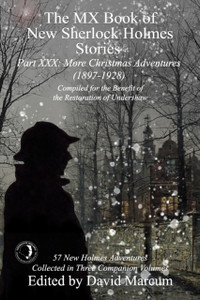 The Mx Book Of New Sherlock Holmes Stories Part Xxx: More Christmas Adventures (1897-1928) - 9781787059351