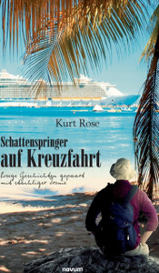 Schattenspringer Auf Kreuzfahrt: Rosege Geschichten Gepaart Mit Stachliger Ironie
