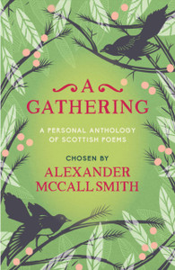 A Gathering: A Personal Anthology Of Scottish Poems - 9781846975158