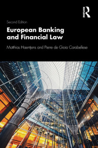 European Banking And Financial Law 2E European Banking And Financial Law 2E