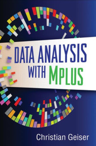 Data Analysis With Mplus