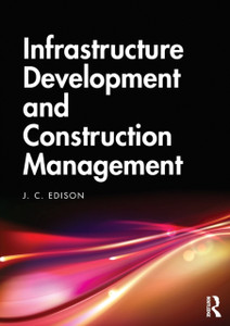 Infrastructure Development And Construction Management