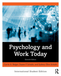 Psychology And Work Today: International Student Edition Psychology And Work Today: International Student Edition