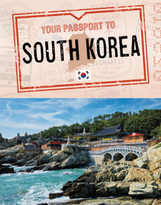 Your Passport To South Korea