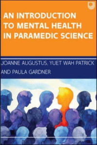 An Introduction To Mental Health In Paramedic Science An Introduction To Mental Health In Paramedic Science