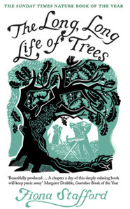 The Long, Long Life Of Trees The Long, Long Life Of Trees
