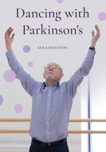 Dancing With Parkinson'S