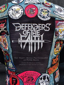 Defenders Of The Faith: The Heavy Metal Photography Of Peter Beste