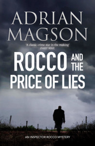 Rocco And The Price Of Lies