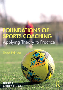 Foundations Of Sports Coaching: Applying Theory To Practice Foundations Of Sports Coaching: Applying Theory To Practice