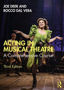 Acting In Musical Theatre: A Comprehensive Course