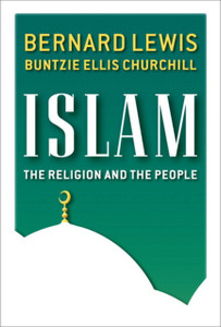 Islam: The Religion And The People (Paperback) Islam: The Religion And The People (Paperback)