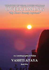 The Story Of Verna Louise Williams, Overcoming: My Heart Greatly Rejoiceth Book Five