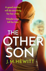 The Other Son: A Compelling And Emotional Psychological Thriller With A Shocking Twist