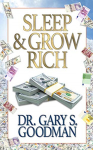 Sleep And Grow Rich Sleep And Grow Rich