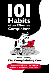 101 Habits Of An Effective Complainer