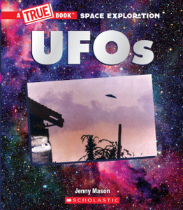 Ufos (A True Book: Space Exploration) - 9781338825954