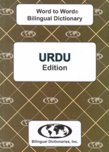 English-Urdu & Urdu-English Word-To-Word Dictionary English-Urdu & Urdu-English Word-To-Word Dictionary