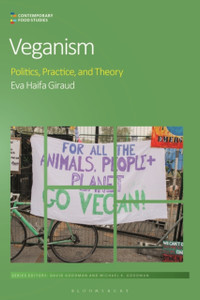 Veganism: Politics, Practice, And Theory
