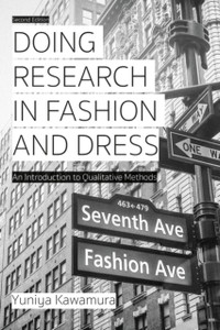 Doing Research In Fashion And Dress: An Introduction To Qualitative Methods - 9781350089778 Doing Research In Fashion And Dress: An Introduction To Qualitative Methods - 9781350089778