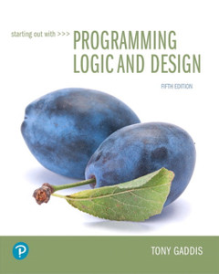 Starting Out With Programming Logic And Design - 9780134801155