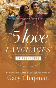 5 Love Languages Of Teenagers Updated Edition 5 Love Languages Of Teenagers Updated Edition
