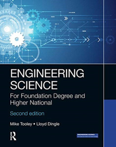 Engineering Science: For Foundation Degree And Higher National