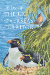 Birds Of The Uk Overseas Territories - 9781472977267