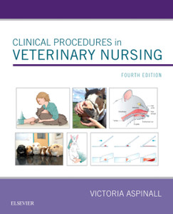Clinical Procedures In Veterinary Nursing Clinical Procedures In Veterinary Nursing