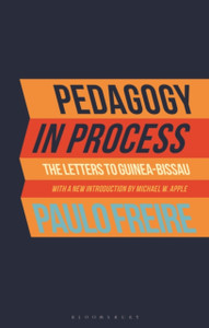 Pedagogy In Process: The Letters To Guinea-Bissau - 9781350190290 Pedagogy In Process: The Letters To Guinea-Bissau - 9781350190290