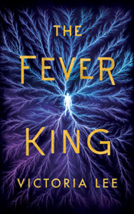 The Fever King - 9781542040402