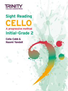 Trinity College London Sight Reading Cello: Initial-Grade 2 Trinity College London Sight Reading Cello: Initial-Grade 2