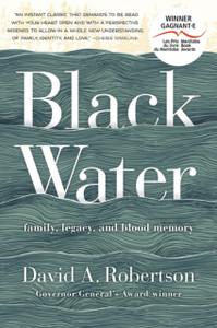 Black Water: Family, Legacy, And Blood Memory