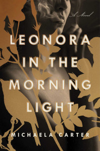 Leonora In The Morning Light: A Novel - 9781982176310
