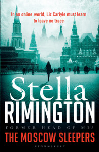 The Moscow Sleepers: A Liz Carlyle Thriller