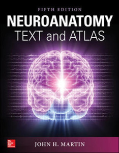 Neuroanatomy Text And Atlas, Fifth Edition Neuroanatomy Text And Atlas, Fifth Edition