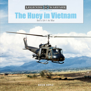 Huey In Vietnam: Bell'S Uh-1 At War