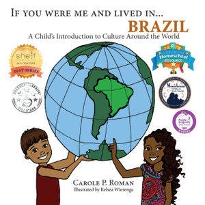 If You Were Me And Lived In... Brazil: A Child'S Introduction To Cultures Around The World