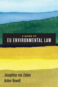 A Guide To Eu Environmental Law A Guide To Eu Environmental Law